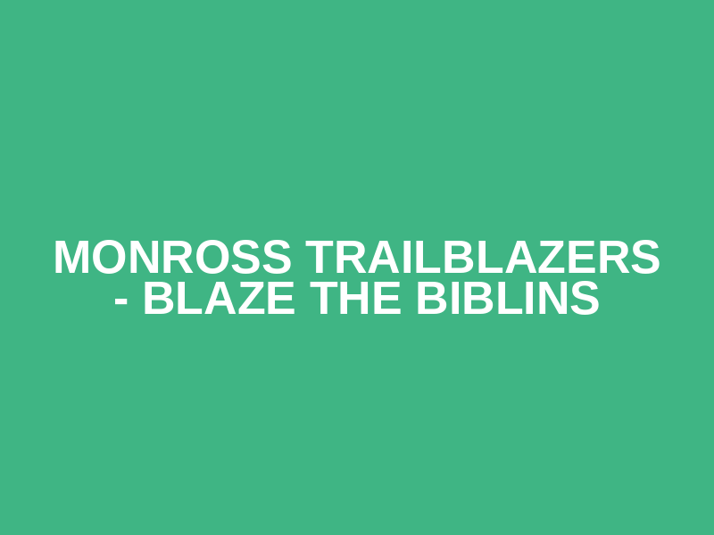 Monross Trailblazers - Blaze the Biblins Logo