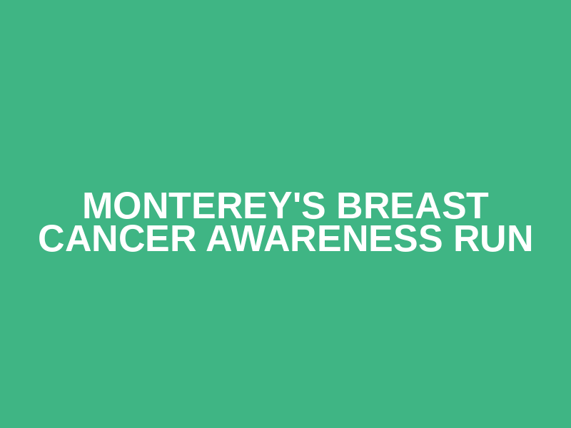 Monterey's Breast Cancer Awareness Run Logo