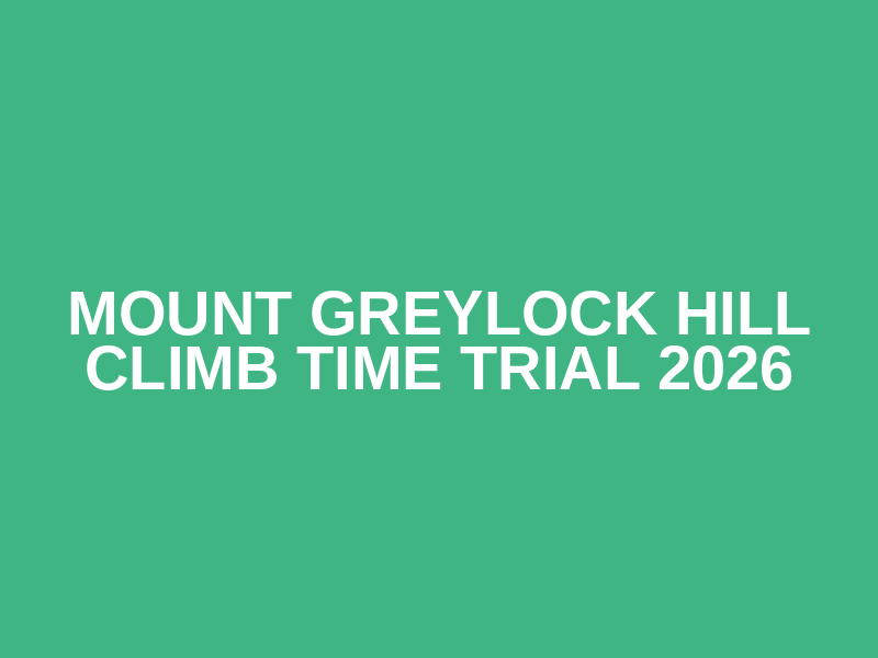 Mount Greylock Hill Climb Time Trial 2026 Logo