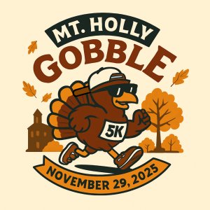 Mount Holly Gobble 5K / 1 Mile Fun Run