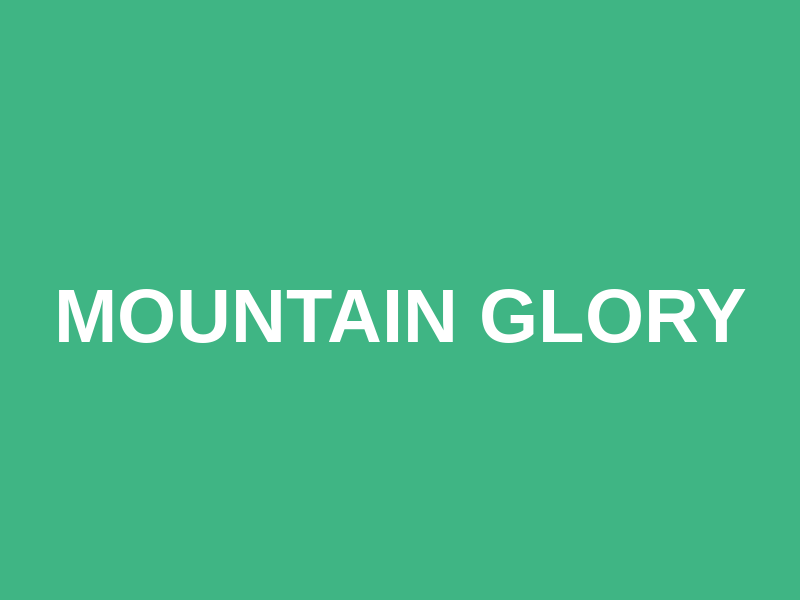 Mountain Glory