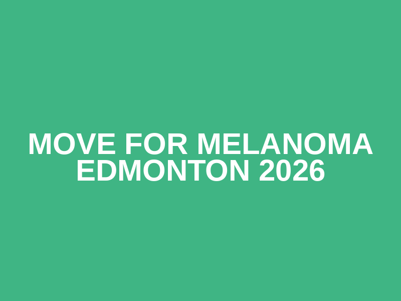 Move for Melanoma Edmonton 2026 Logo