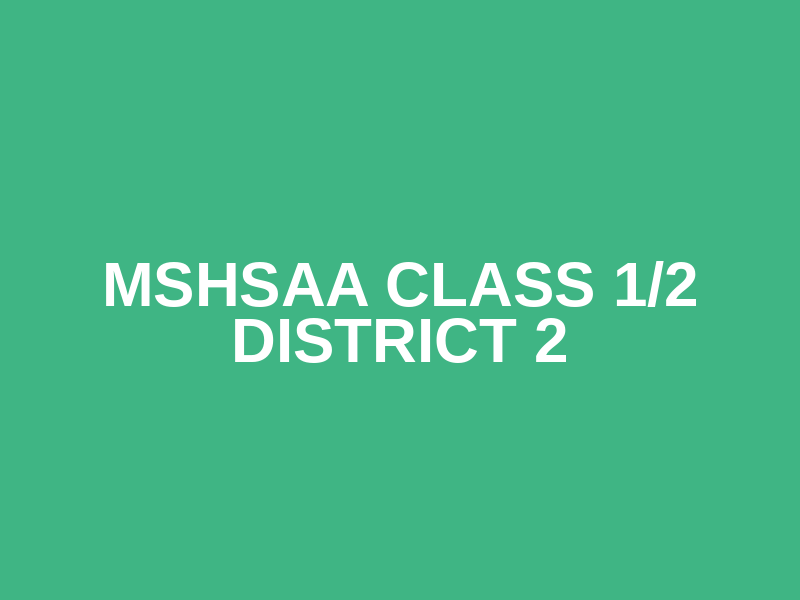 MSHSAA Class 1/2 District 2