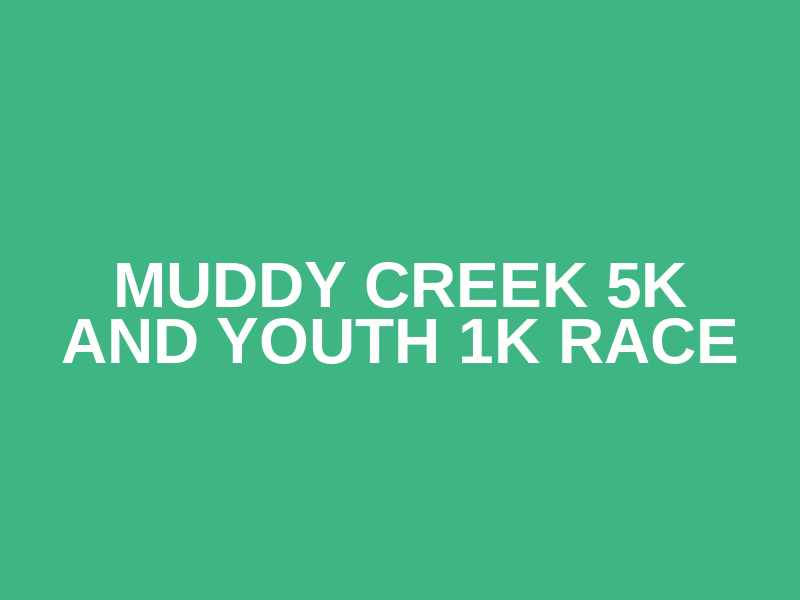 Muddy Creek 5k and Youth 1k Race Logo