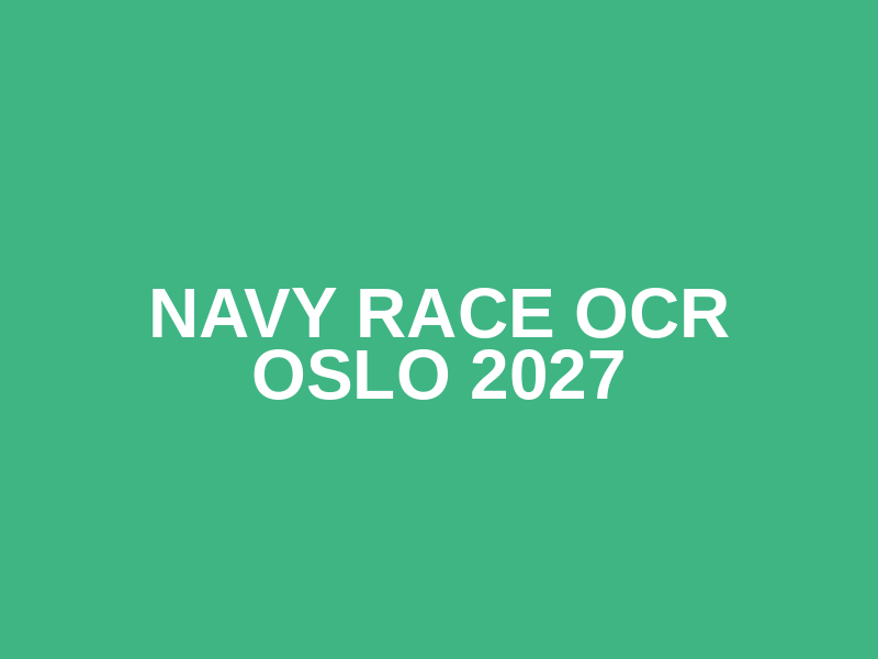 Navy Race OCR Oslo 2027 Logo