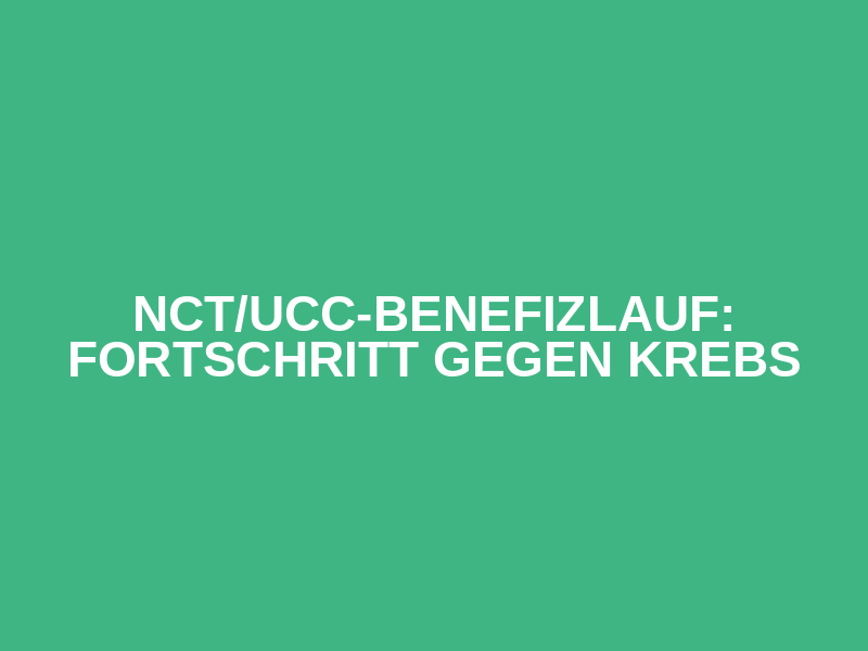 NCT/UCC-Benefizlauf: FortSCHRITT gegen Krebs Logo