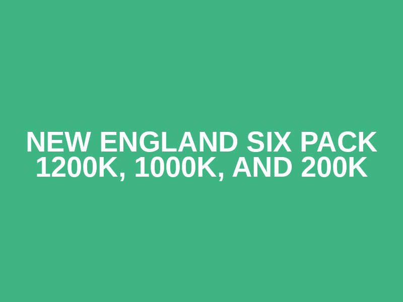 New England Six Pack 1200k, 1000k, and 200k Logo