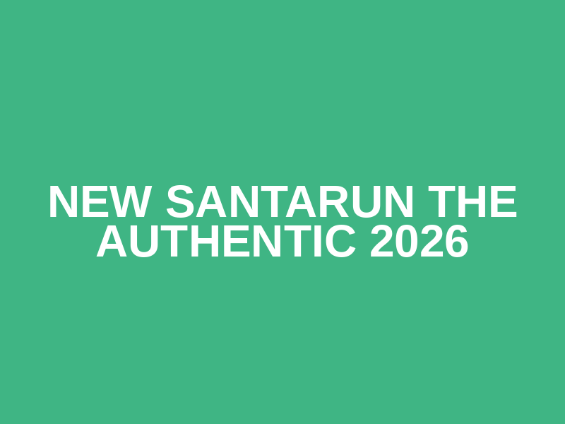New SantaRun the Authentic 2026