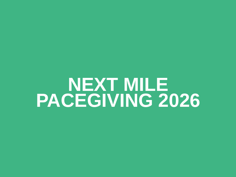 Next Mile Pacegiving 2026 Logo