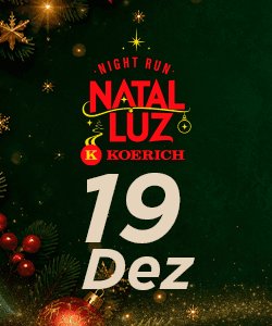 NIGHT RUN NATAL LUZ - KOERICH