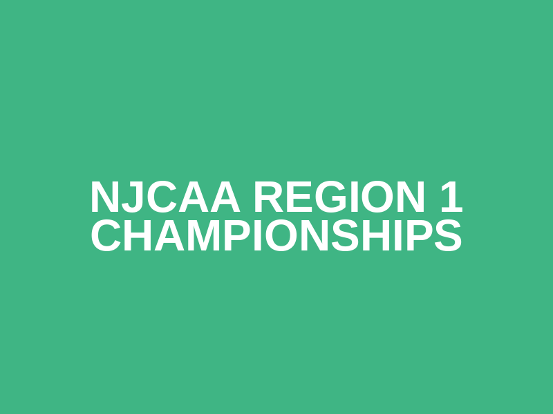 NJCAA Region 1 Championships