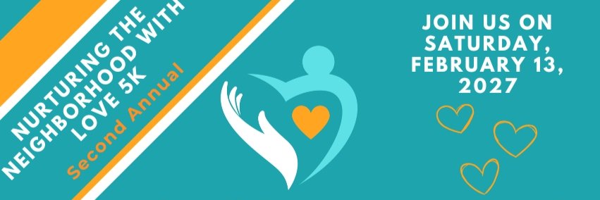 Nurturing the Neighborhood with Love 5k