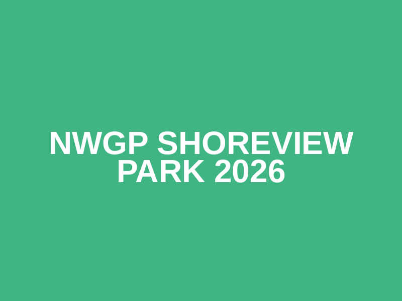 NWGP Shoreview Park 2026