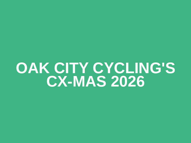 Oak City Cycling's CX-MAS 2026