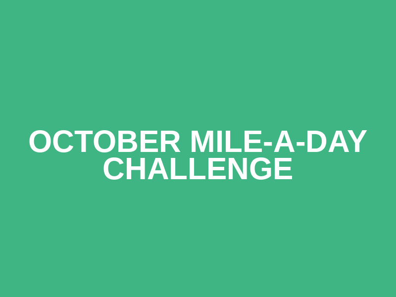 October Mile-A-Day Challenge Logo