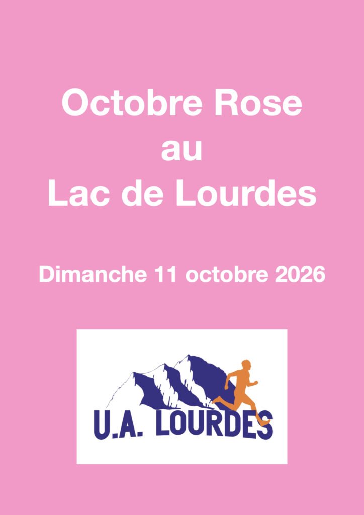 Octobre Rose – Lac de Lourdes