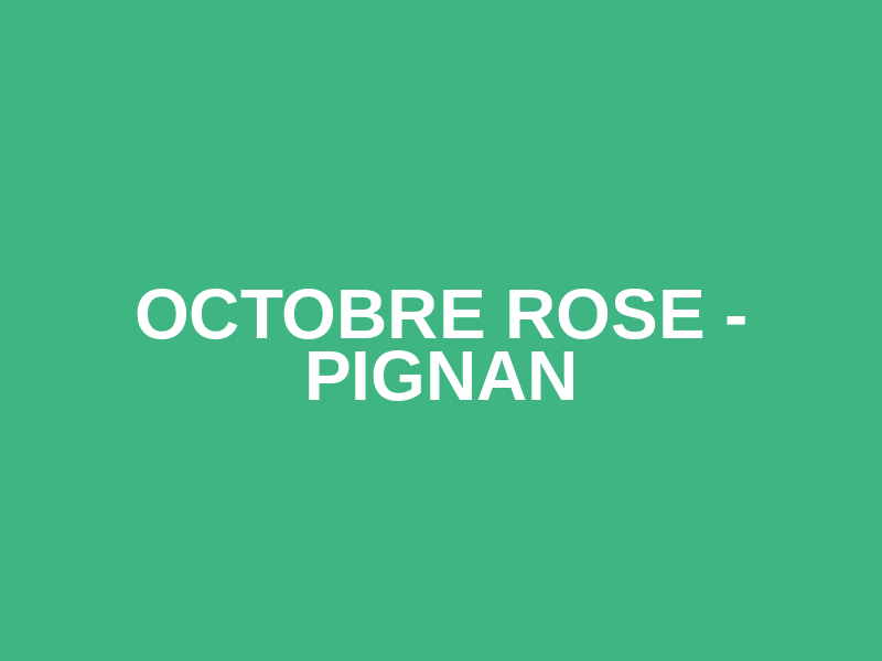 Octobre rose - Pignan Logo