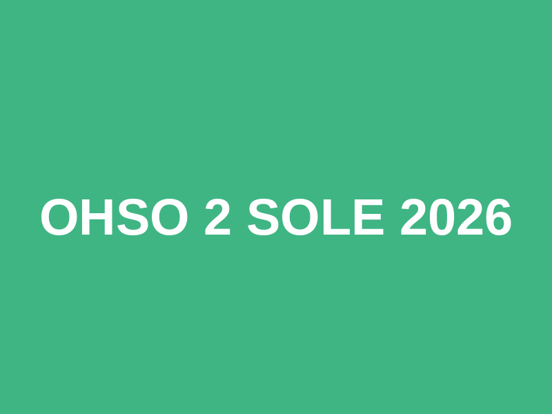 OHSO 2 Sole 2026