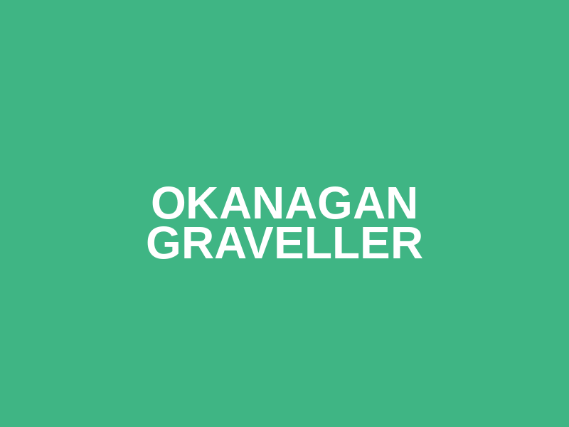Okanagan Graveller