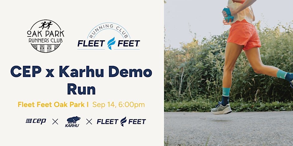 OPRC & Fleet Feet Oak Park: CEP x Karhu Demo Run