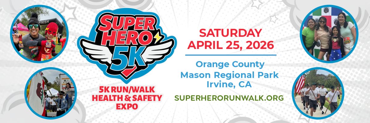 Orange County Superhero 5K Run Walk Health & Safety Expo