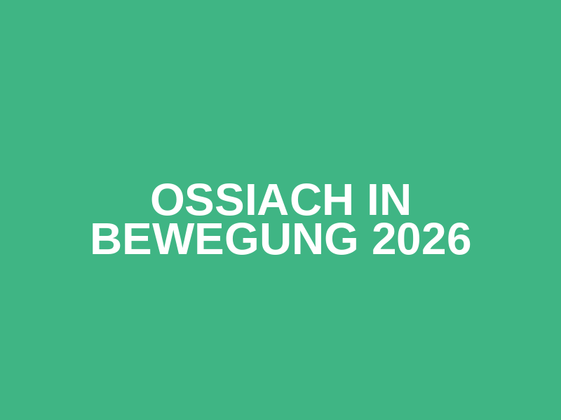 Ossiach in Bewegung 2026 Logo