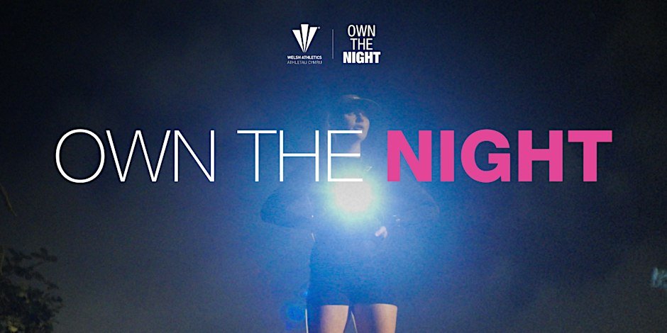 Own the Night: Cardiff Reclaim the Streets Run Logo