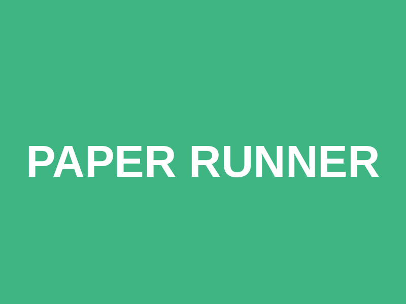 Paper Runner