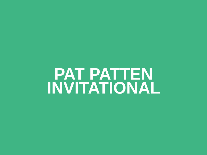 Pat Patten Invitational