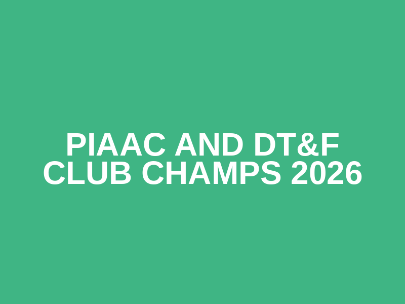PiAAC and DT&F Club Champs 2026 Logo