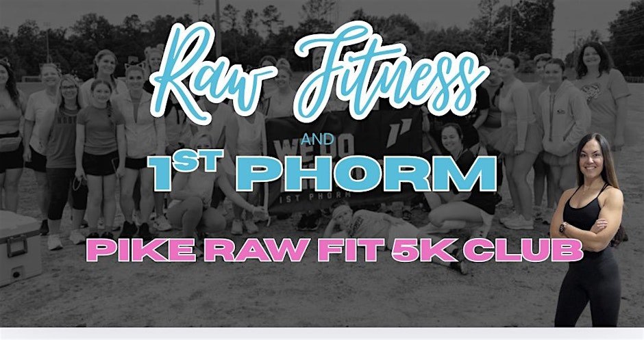 Pike Raw Fit 5K Club