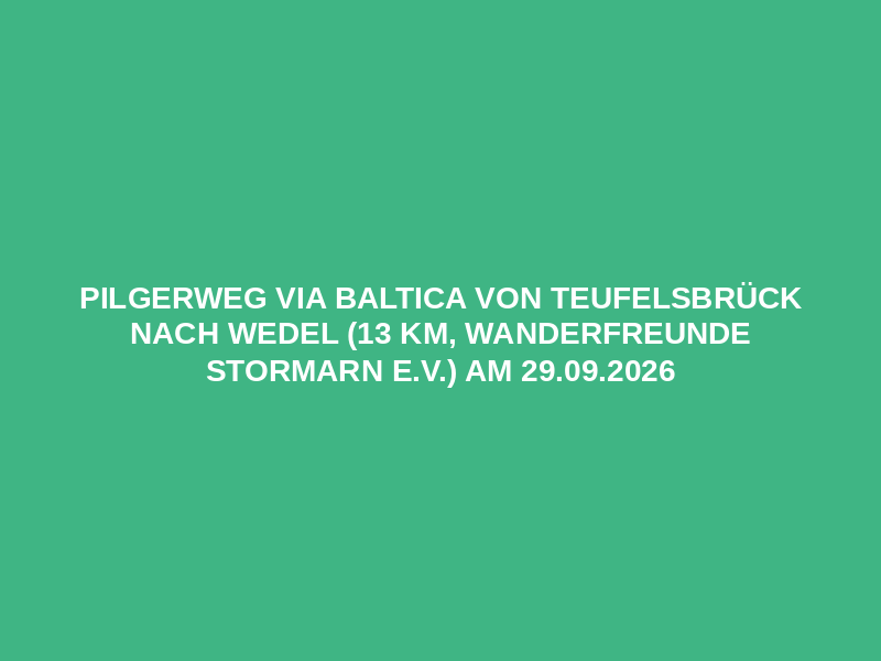 Pilgerweg Via Baltica von Teufelsbrück nach Wedel (13 km, Wanderfreunde Stormarn e.V.) am 29.09.2026 Logo
