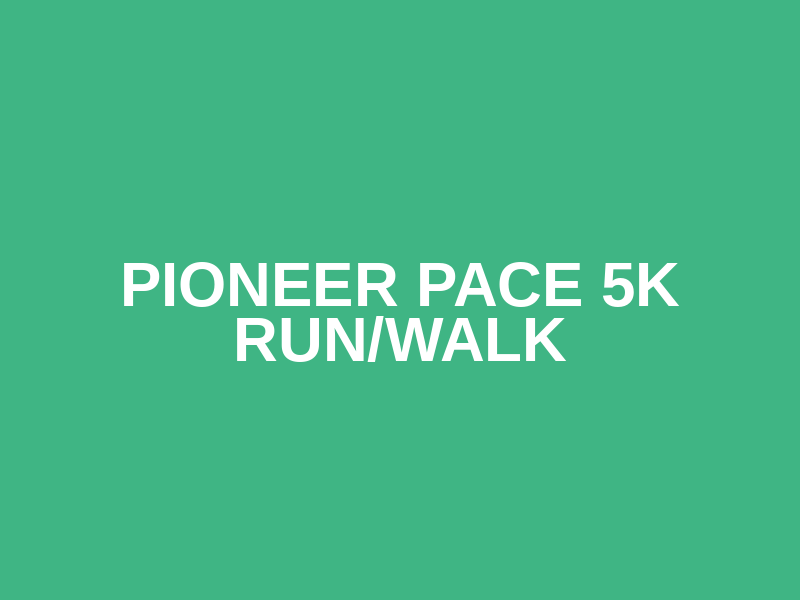 Pioneer Pace 5K Run/Walk Logo