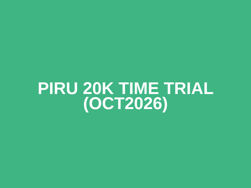 Piru 20K Time Trial (OCT2026) Logo