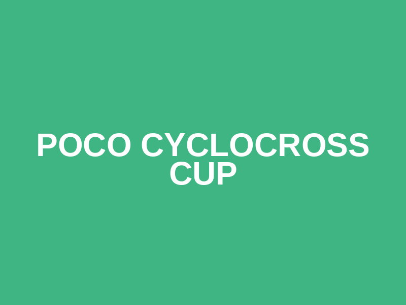 POCO CycloCross Cup