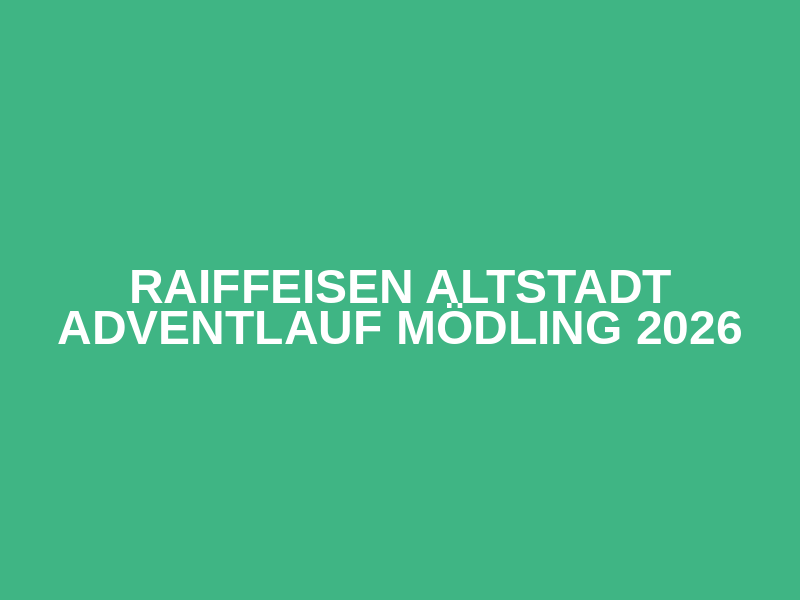 Raiffeisen Altstadt Adventlauf Mödling 2026