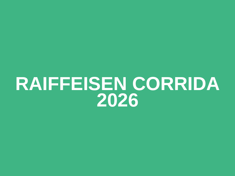 Raiffeisen Corrida 2026