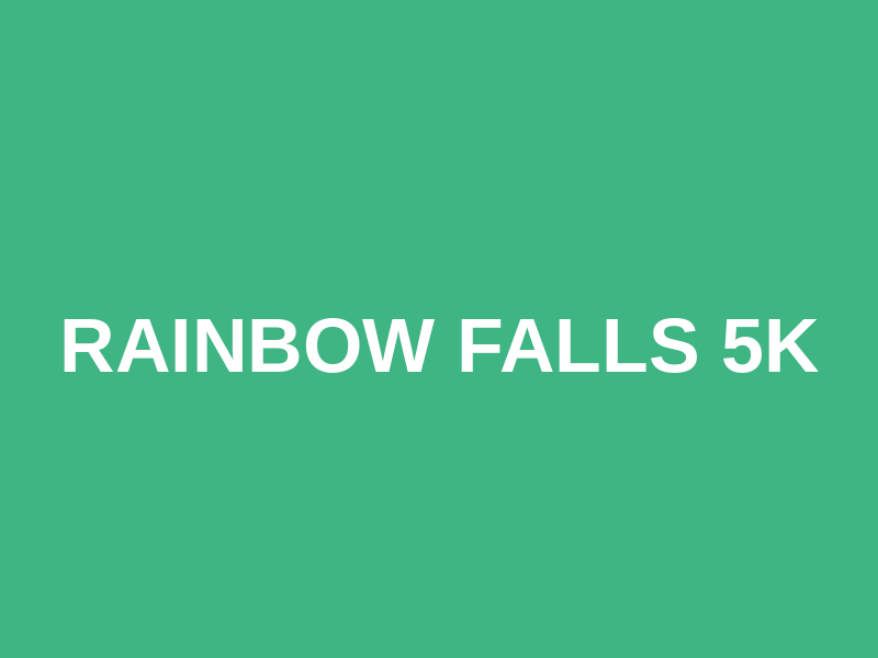 Rainbow Falls 5K Logo