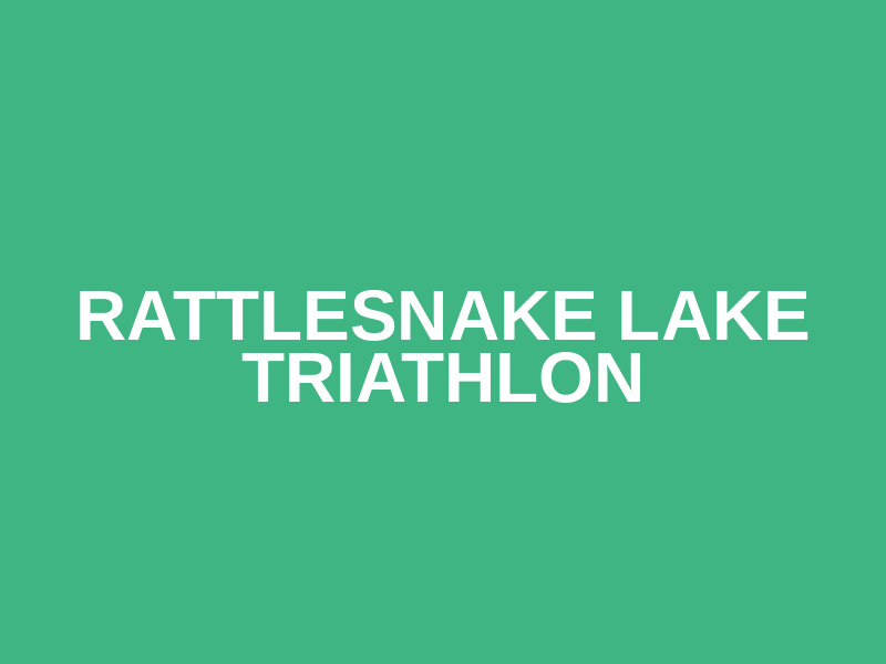 Rattlesnake Lake Triathlon