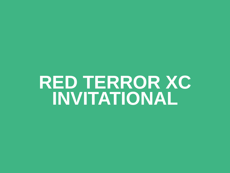 Red Terror XC Invitational