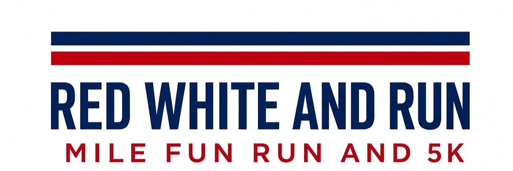Red, White, and Run 5K and Mile Fun Run