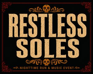 Restless Soles: 4 or 6 mile Night Run + Music Event Logo