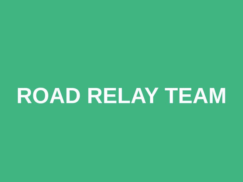 Road Relay team