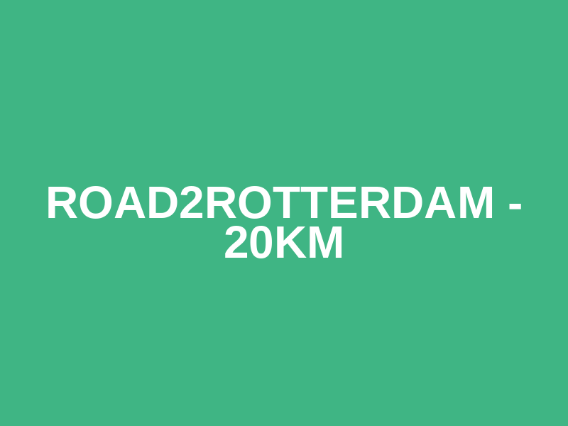 Road2Rotterdam - 20km Logo