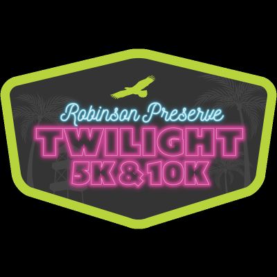 Robinson Preserve Twilight 5K & 10K