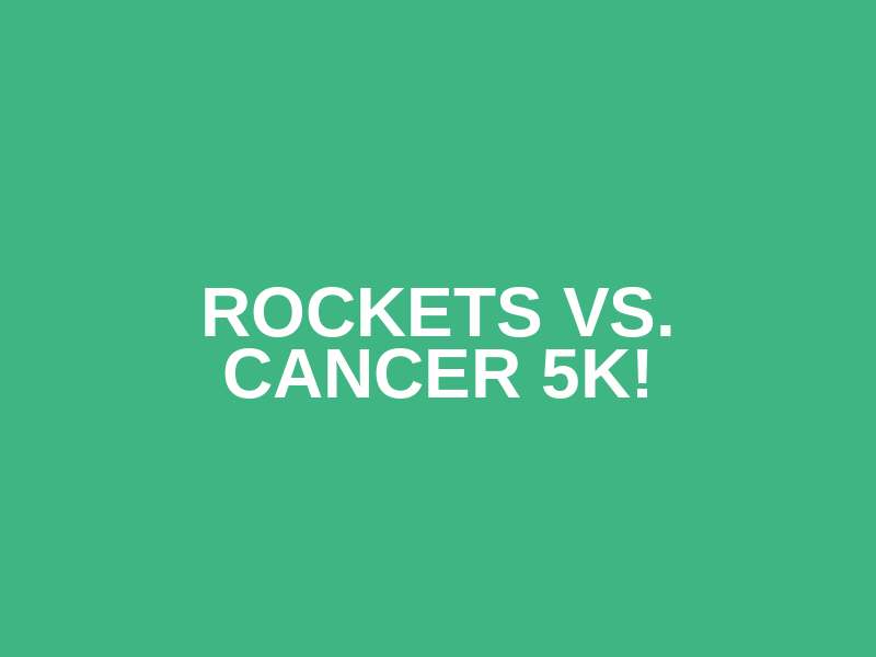 Rockets Vs. Cancer 5K! Logo