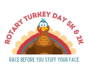Rotary Turkey Day 5K/2K