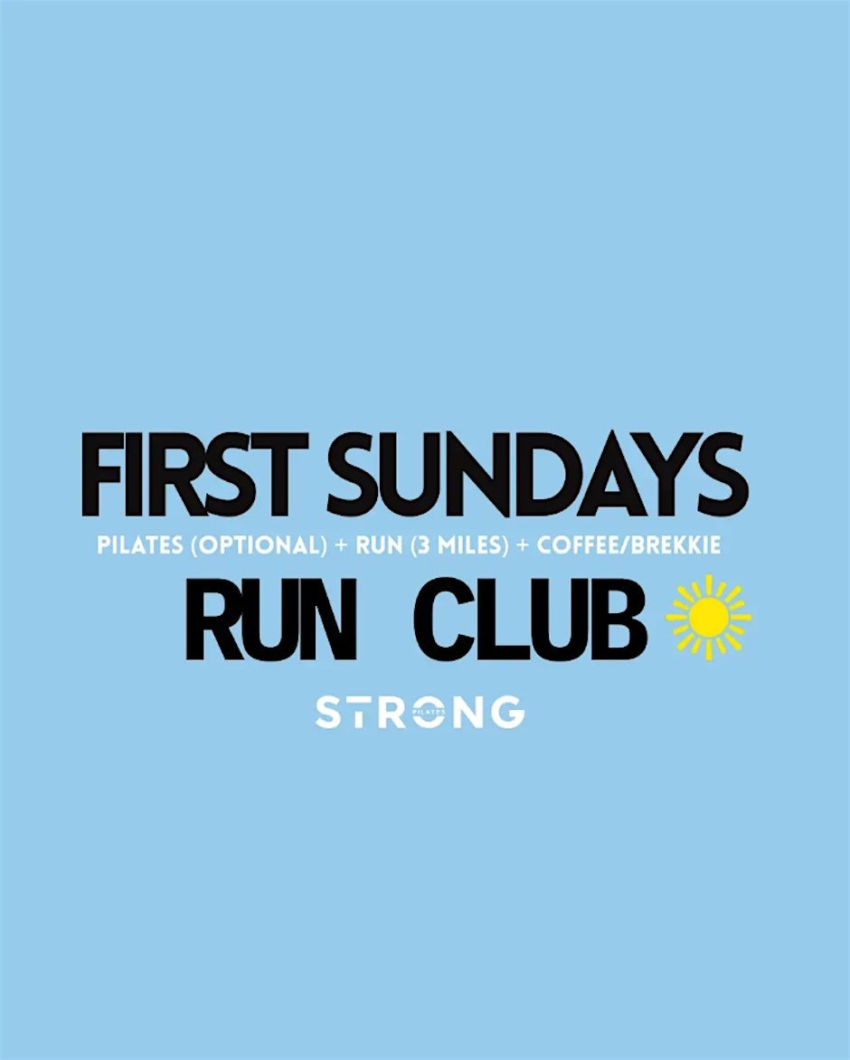 RSVP through Sweatpals: First Sundays Run Club x STRONG Pilates