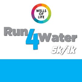 Run 4 Water 5K & 1K | Wells of Life