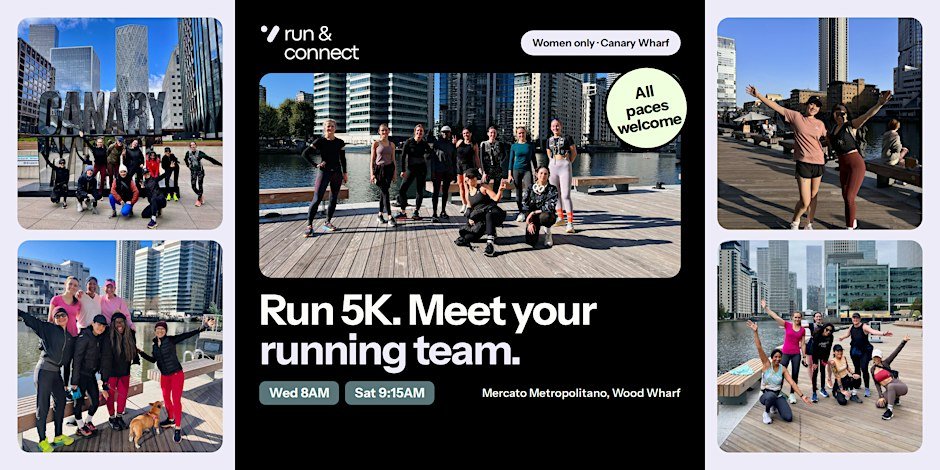 Run & Connect: Mid Morning Energy | Women's 5K in Canary Wharf